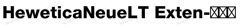 HeweticaNeueLT Exten字体转换